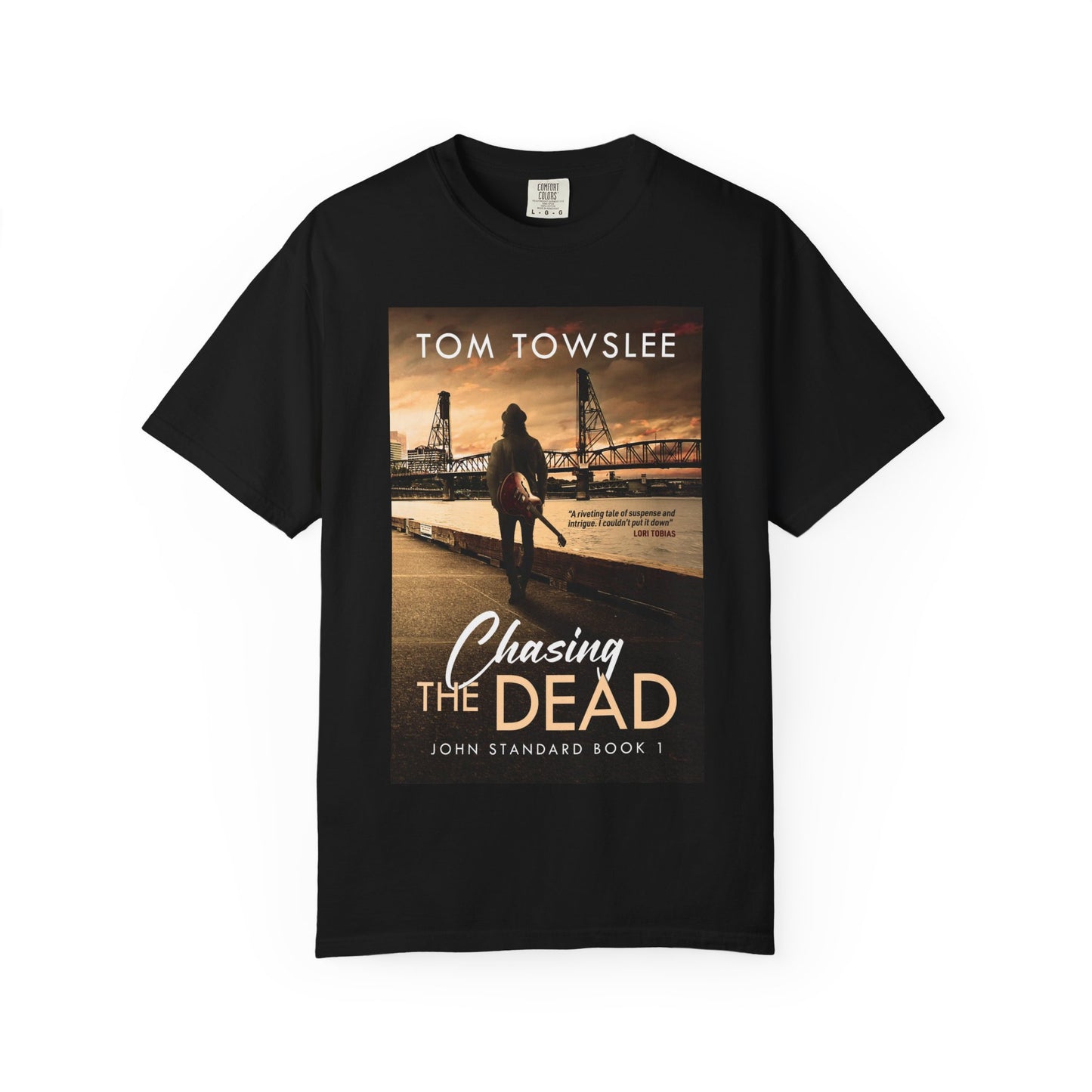 Chasing The Dead - Unisex T-Shirt