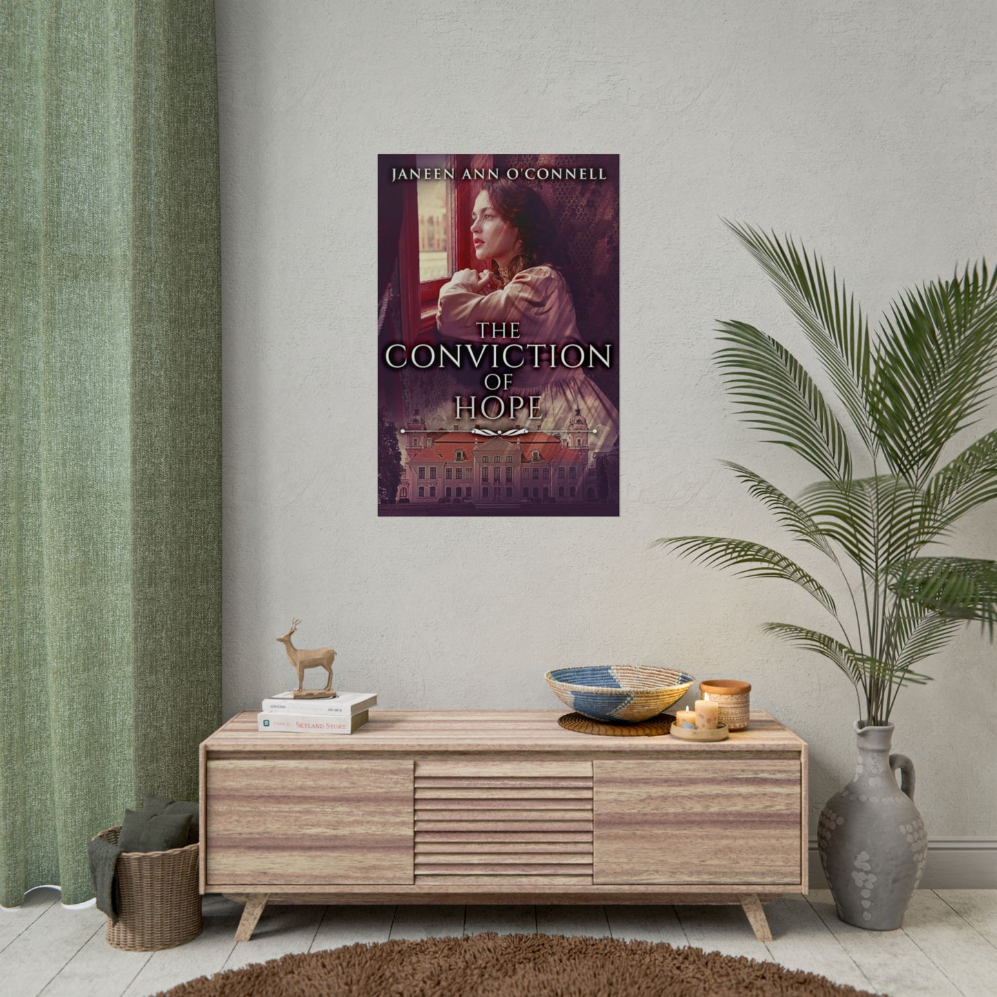 The Conviction Of Hope - Poster