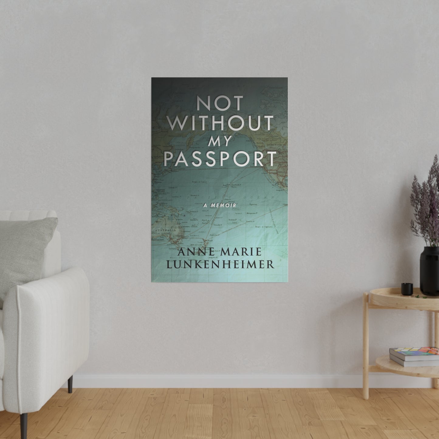 Not Without My Passport - Canvas
