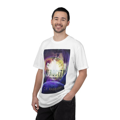 Atrocity - Unisex T-Shirt