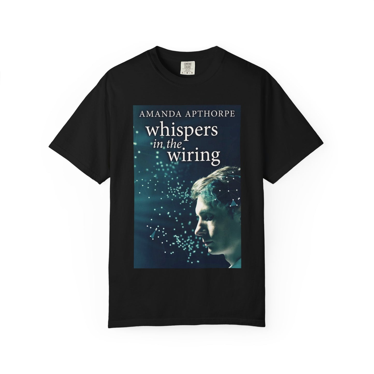 Whispers In The Wiring - Unisex T-Shirt
