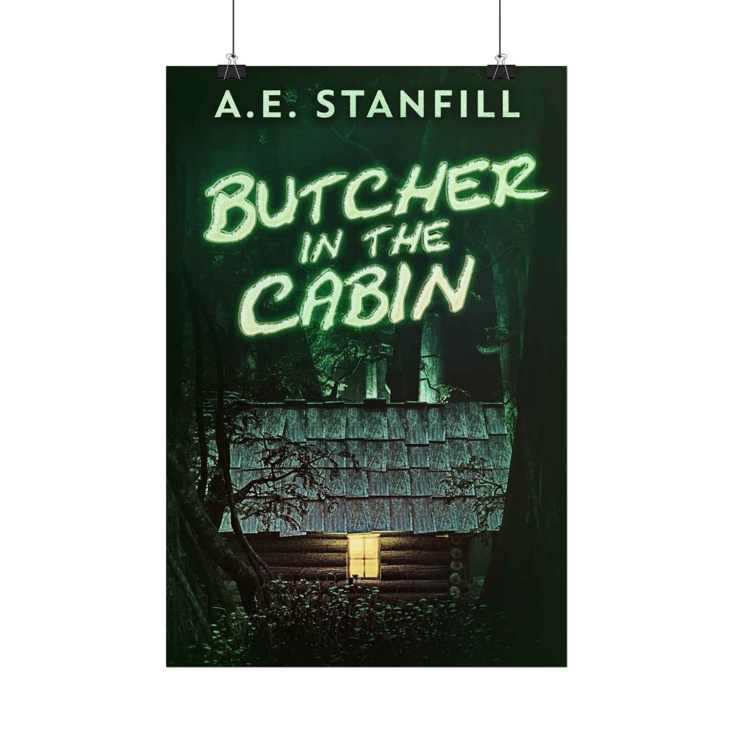 Butcher In The Cabin - Poster