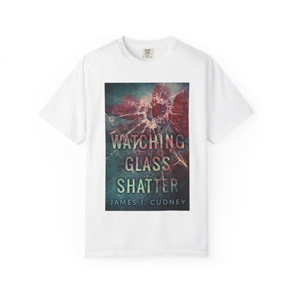 Watching Glass Shatter - Unisex T-Shirt