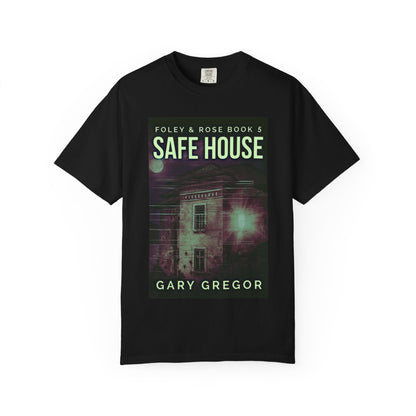 Safe House - Unisex T-Shirt