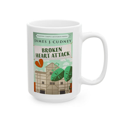 Broken Heart Attack - White Coffee Mug