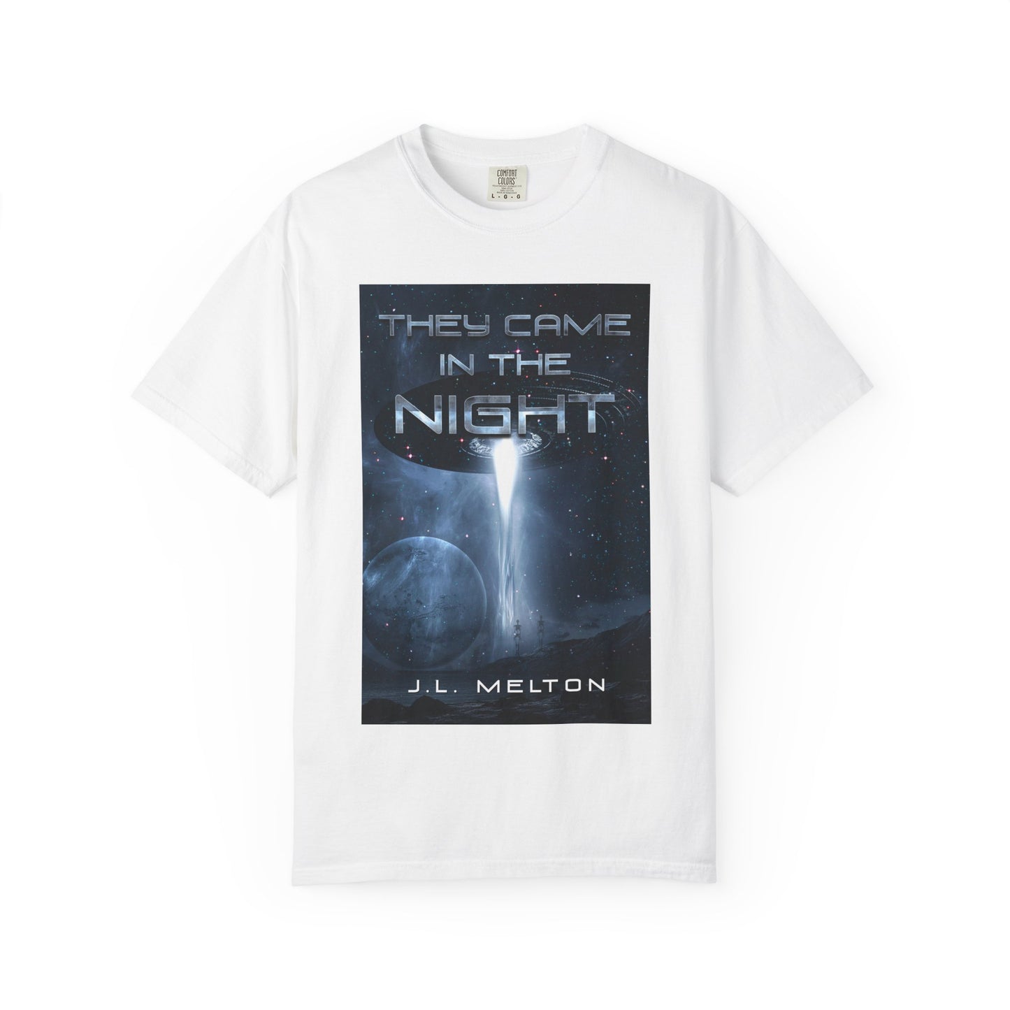 They Came In The Night - Unisex T-Shirt
