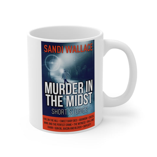 Murder In The Midst - Ceramic Coffee Cup