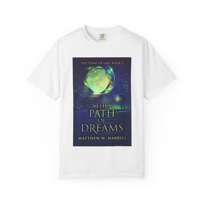 The Path of Dreams - Unisex T-Shirt