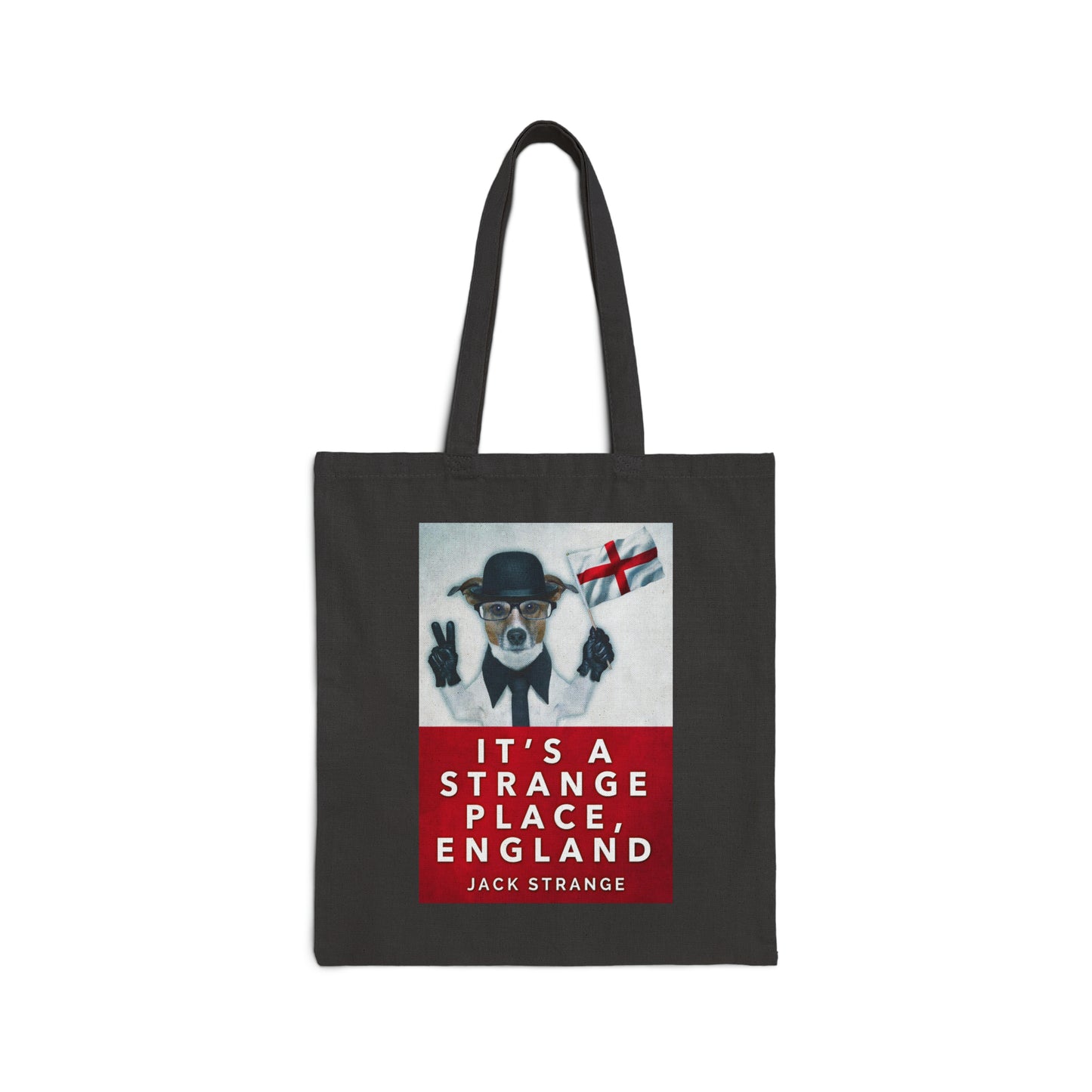 It's A Strange Place, England - Cotton Canvas Tote Bag