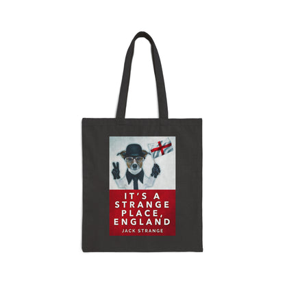 It's A Strange Place, England - Cotton Canvas Tote Bag