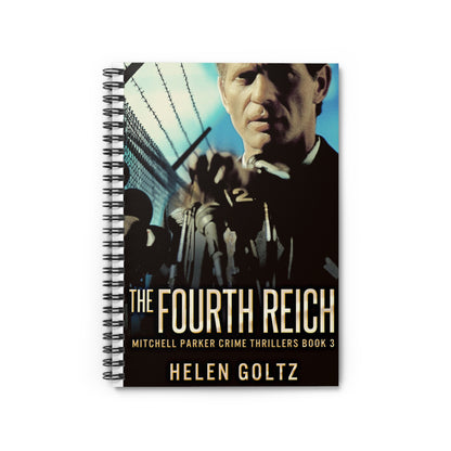 The Fourth Reich - Spiral Notebook