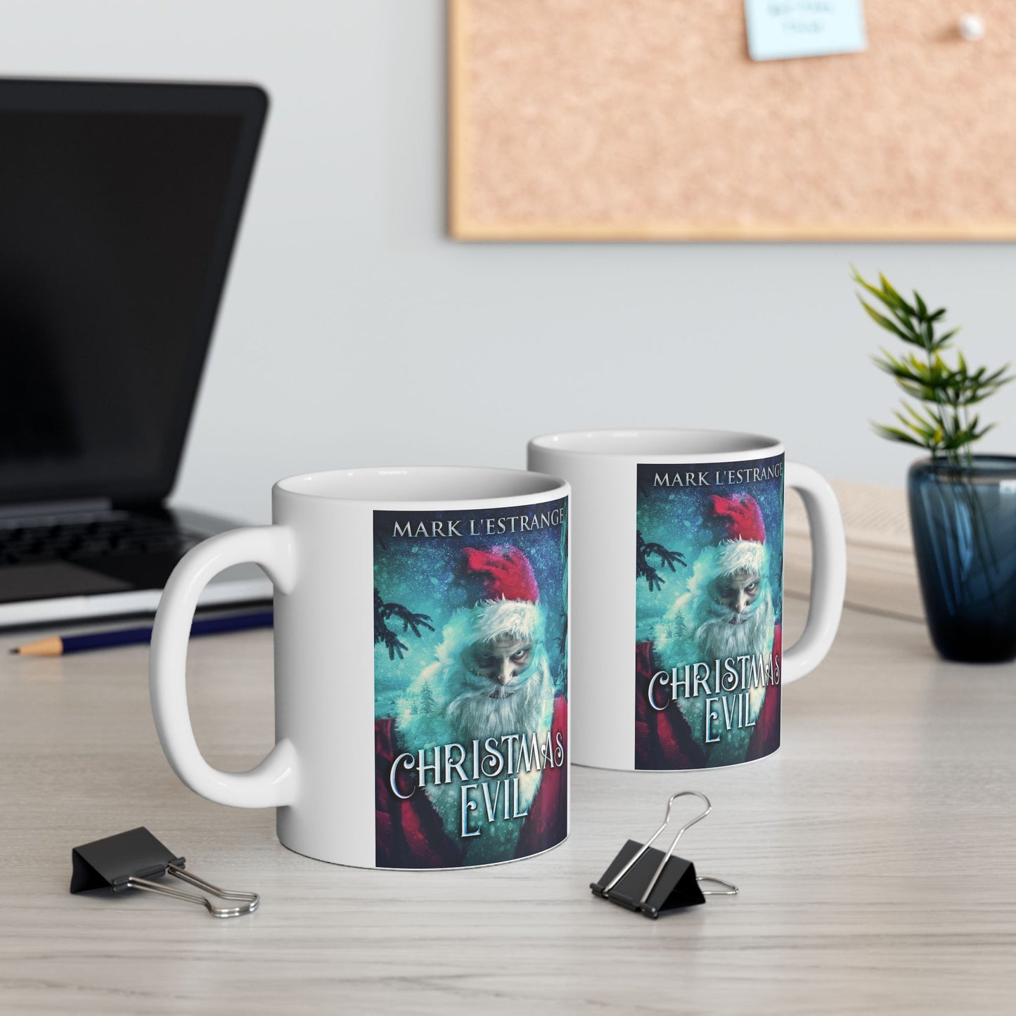 Christmas Evil - White Coffee Mug