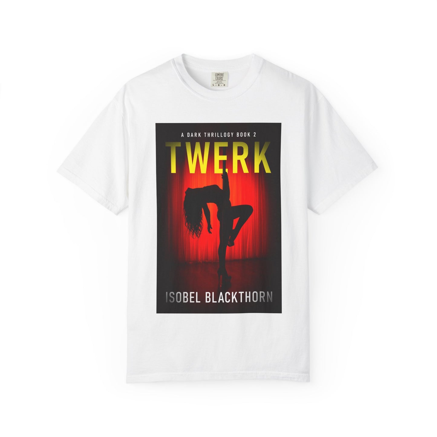 Twerk - Unisex T-Shirt