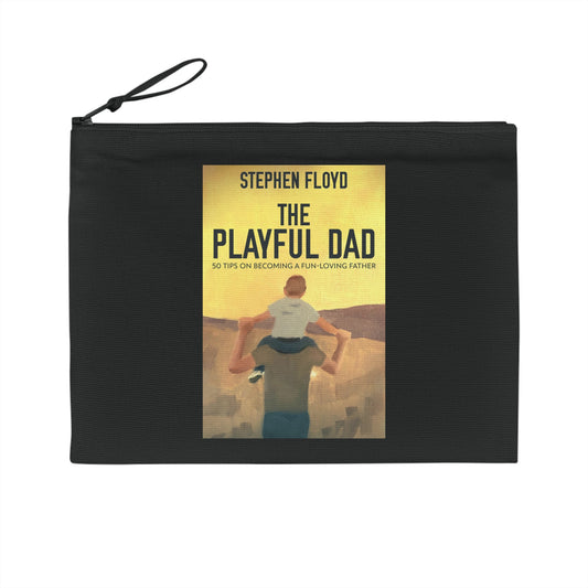 The Playful Dad - Pencil Case
