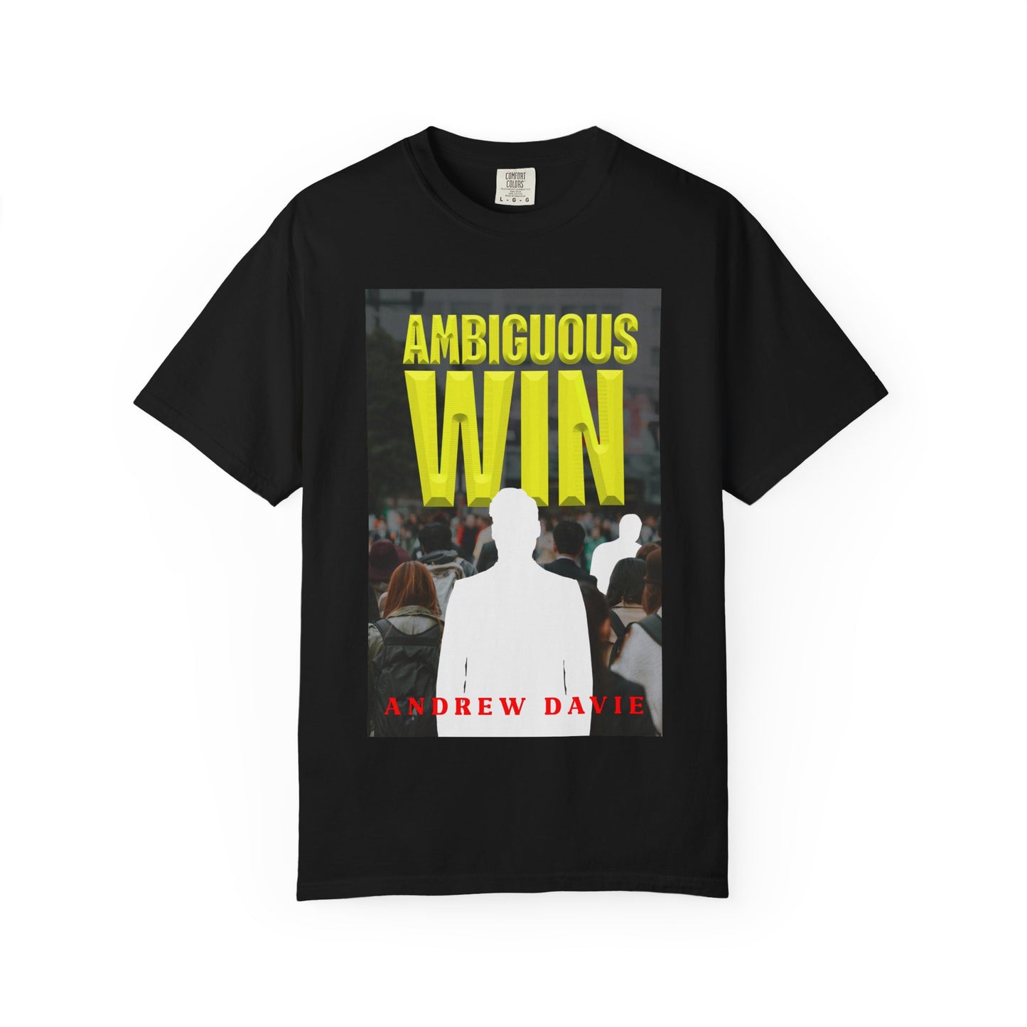Ambiguous Win - Unisex T-Shirt