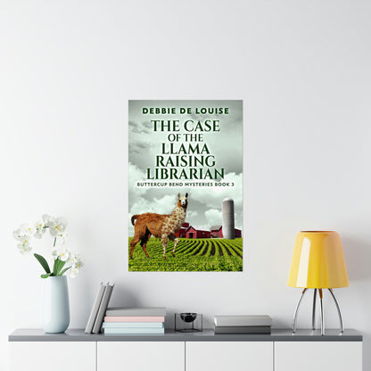 The Case of the Llama Raising Librarian - Matte Poster