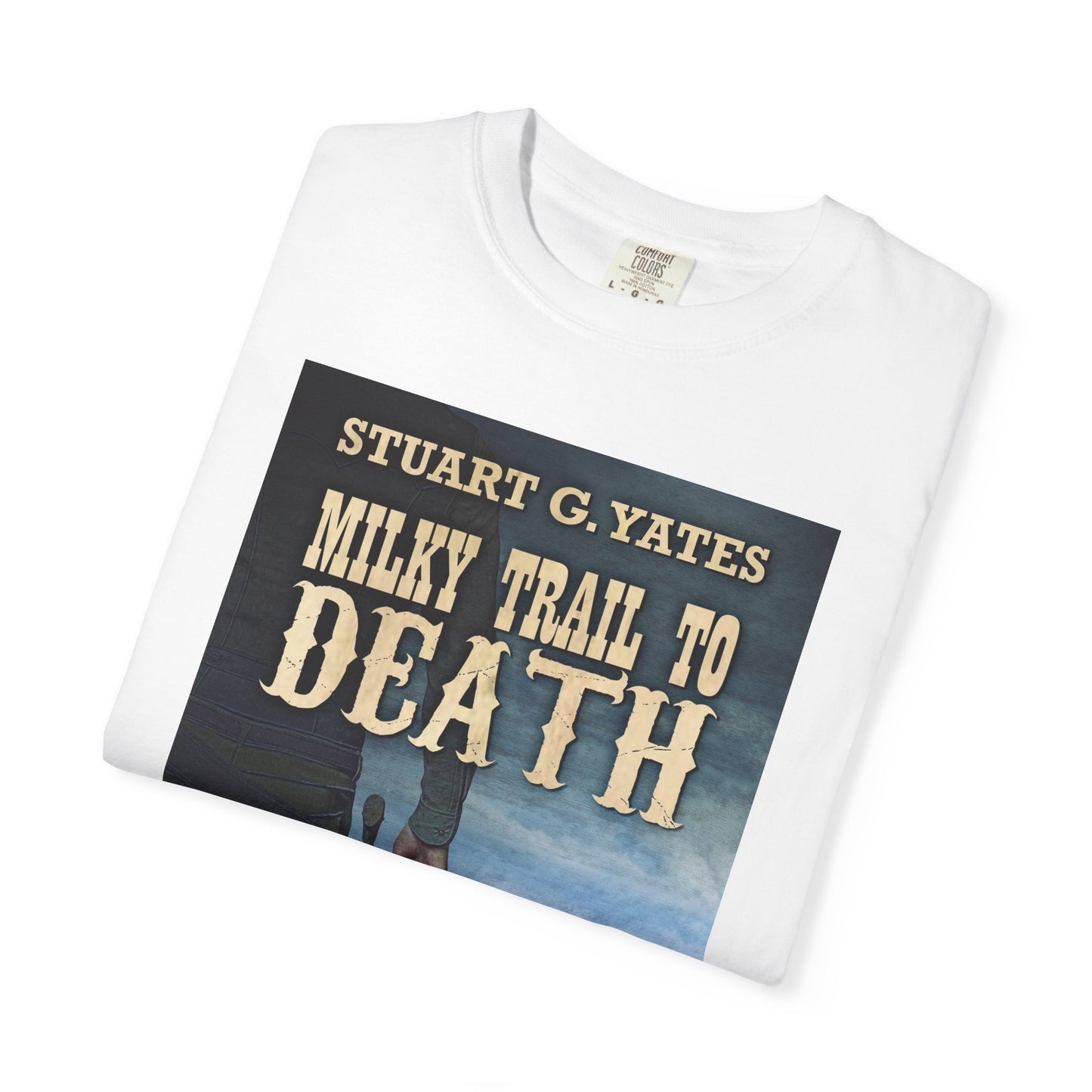 Milky Trail To Death - Unisex T-Shirt