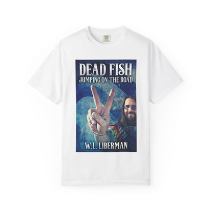 Dead Fish Jumping On The Road - Unisex T-Shirt