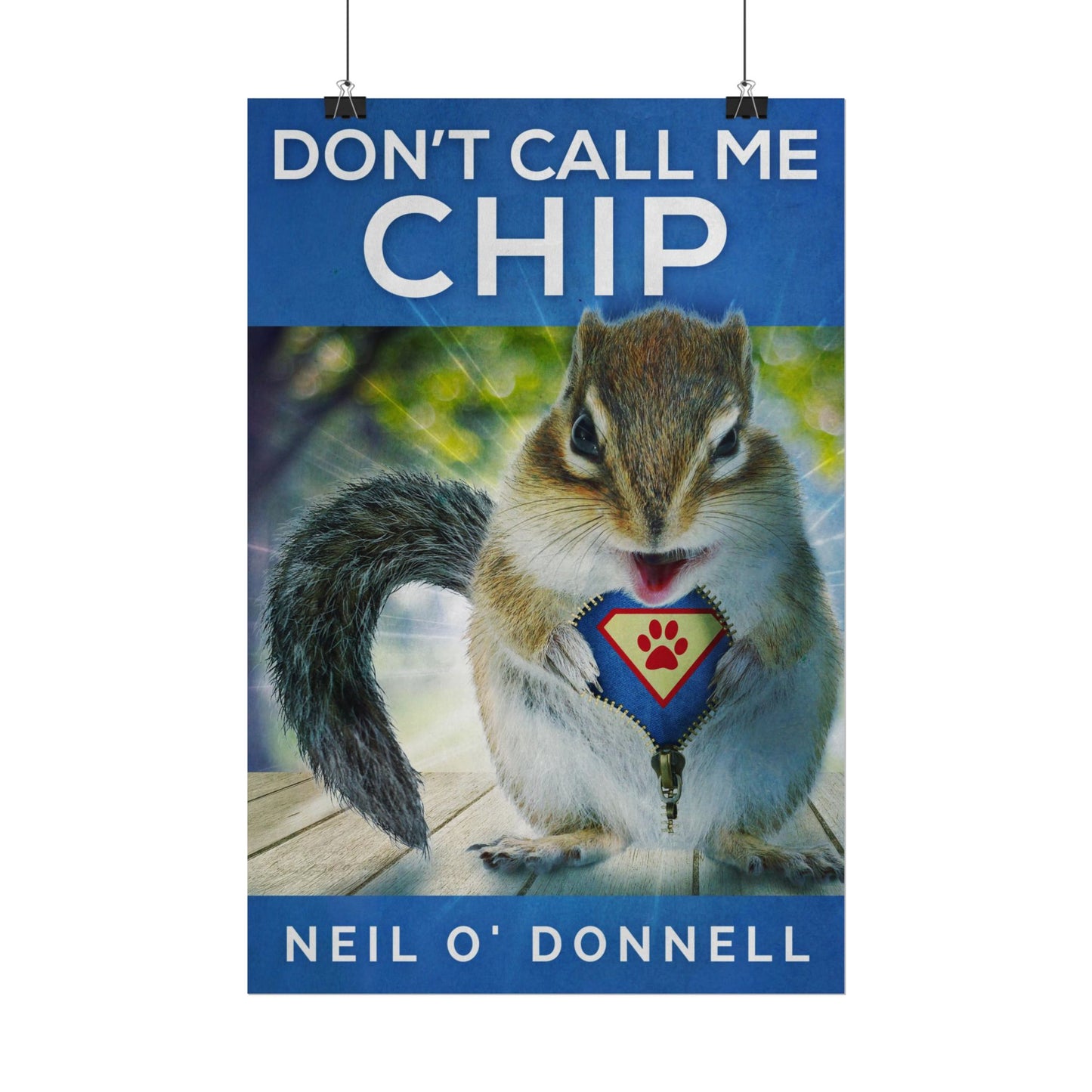 Don't Call Me Chip - Poster