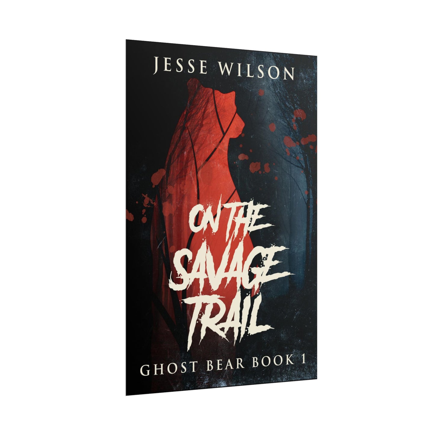 On The Savage Trail - Poster