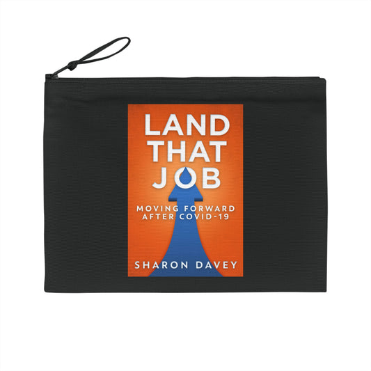Land That Job - Moving Forward After Covid-19 - Pencil Case