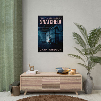 Snatched! - Poster