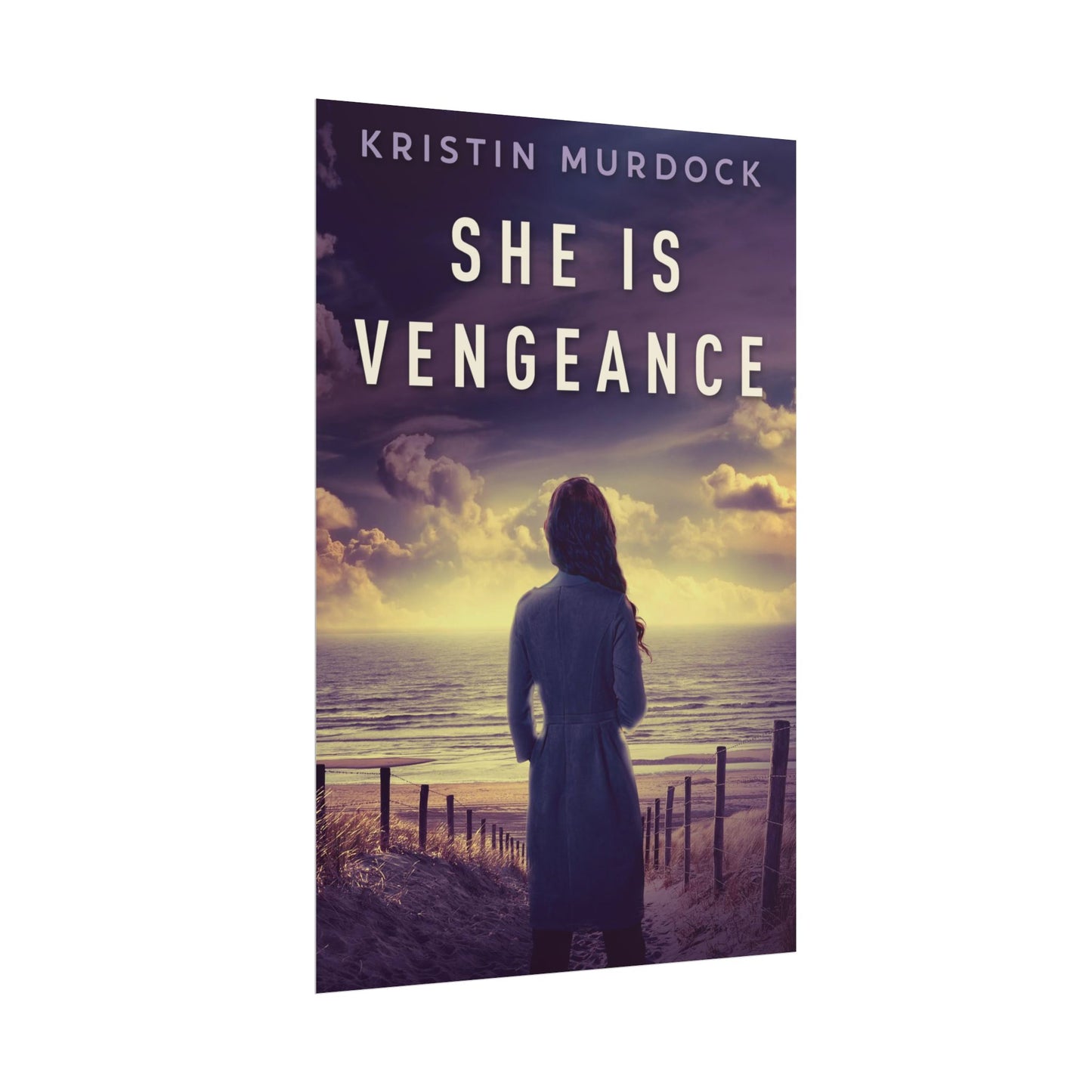 She Is Vengeance - Poster