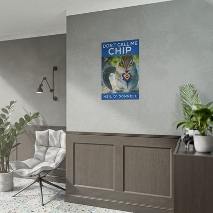 Don't Call Me Chip - Poster