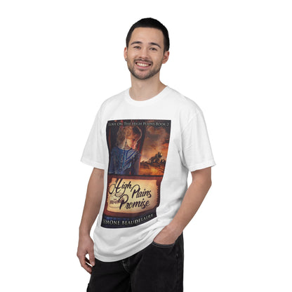 High Plains Promise - Unisex T-Shirt