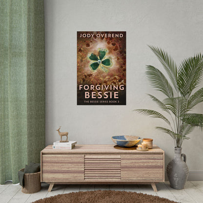 Forgiving Bessie - Poster
