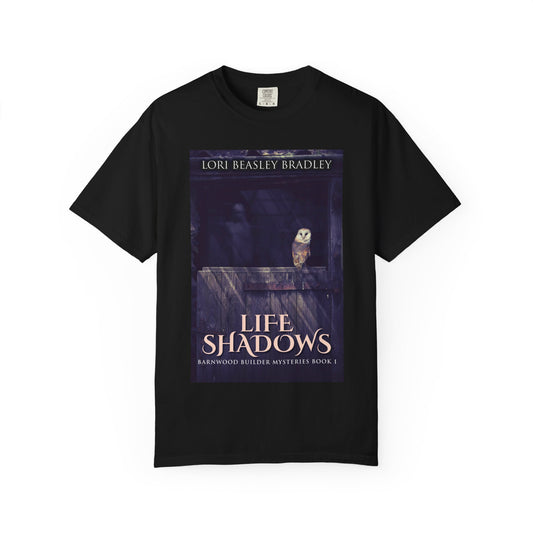 Life Shadows - Unisex T-Shirt