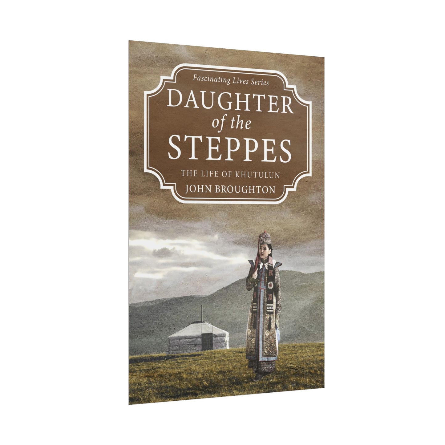Daughter of the Steppes - Poster