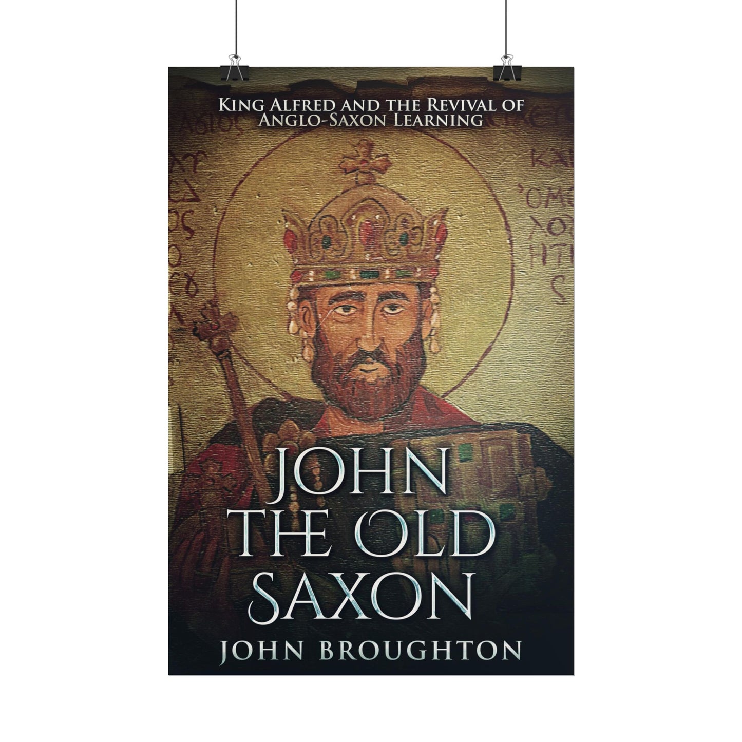 John The Old Saxon - Poster