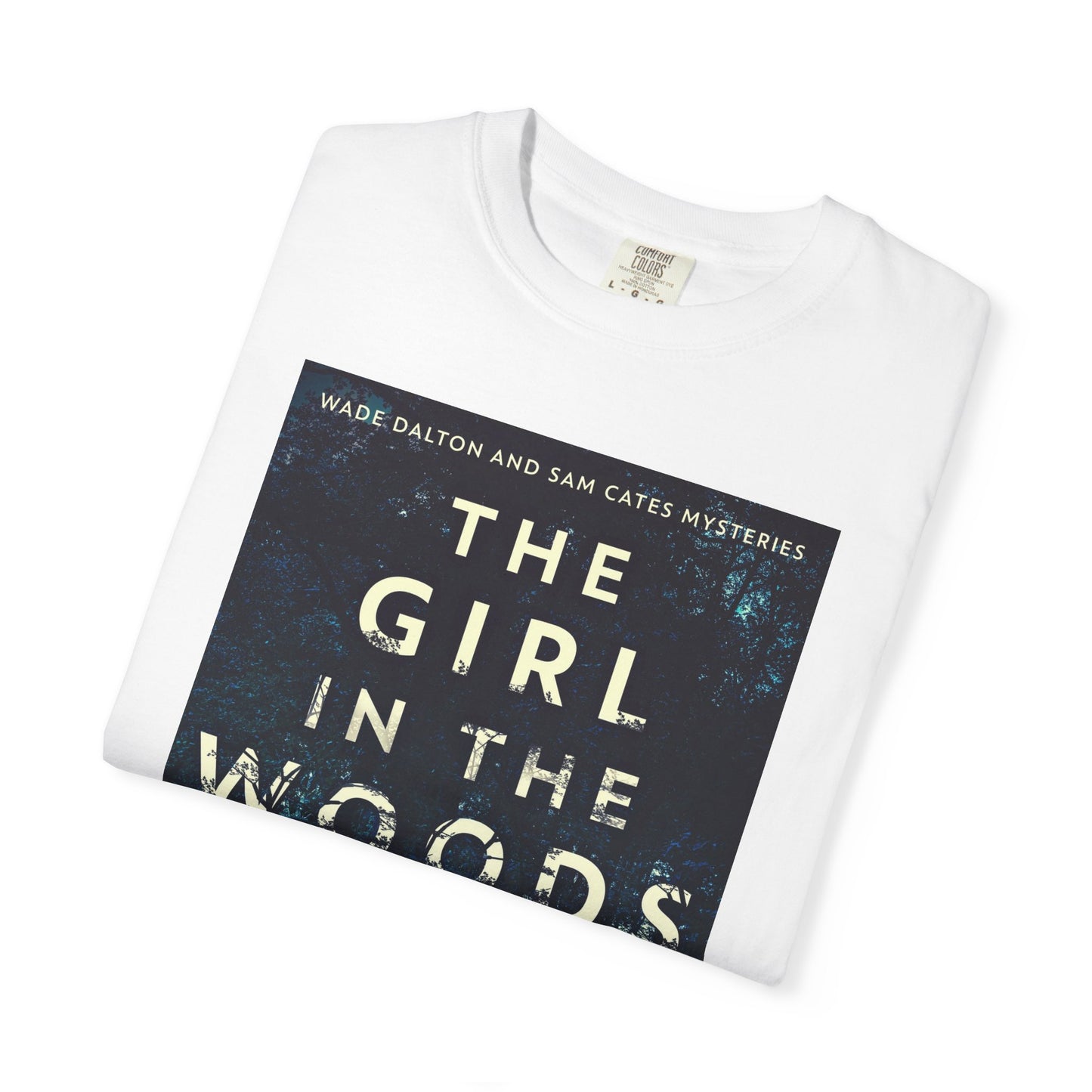 The Girl In The Woods - Unisex T-Shirt
