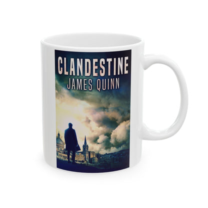 Clandestine - White Coffee Mug
