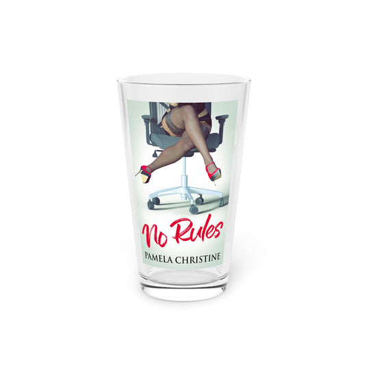 No Rules - Pint Glass