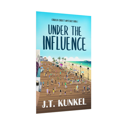 Under the Influence - Poster