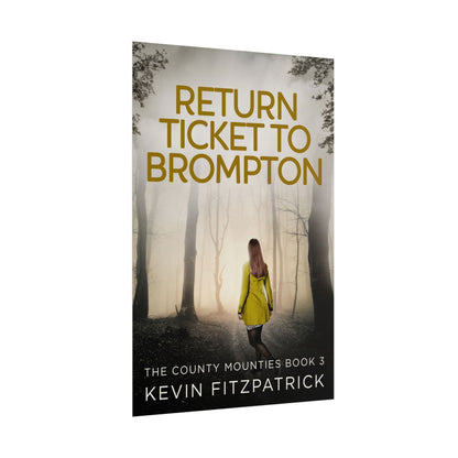 Return Ticket to Brompton - Poster