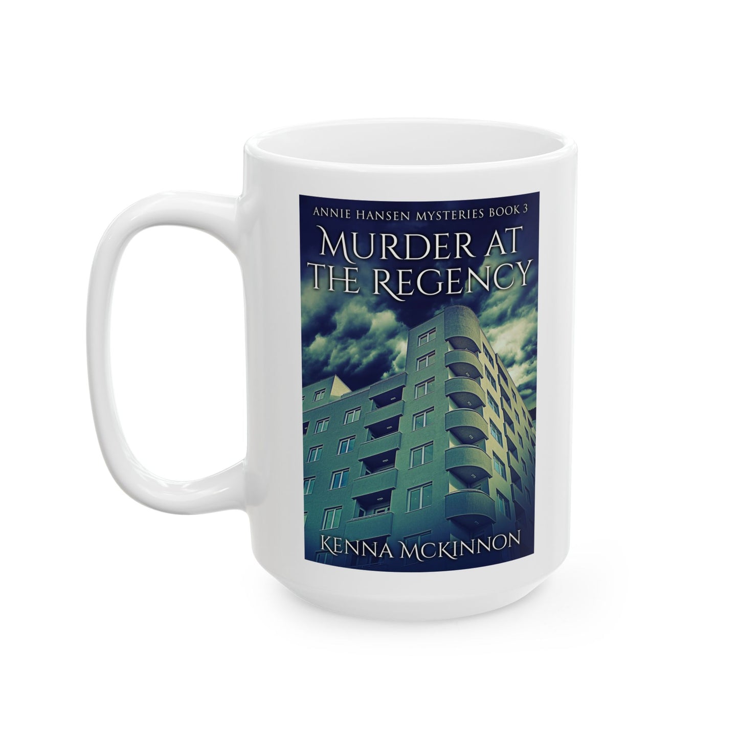 Murder At The Regency - White Coffee Mug