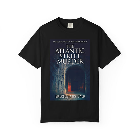 The Atlantic Street Murder - Unisex T-Shirt