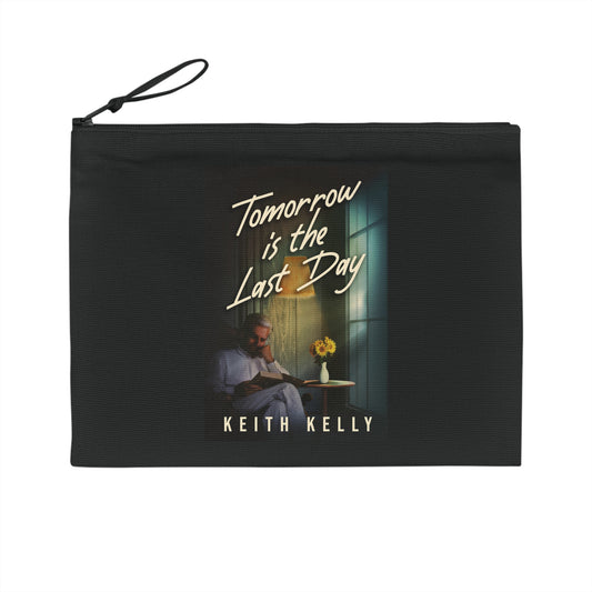 Tomorrow Is The Last Day - Pencil Case