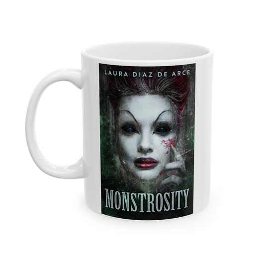 Monstrosity - White Coffee Mug