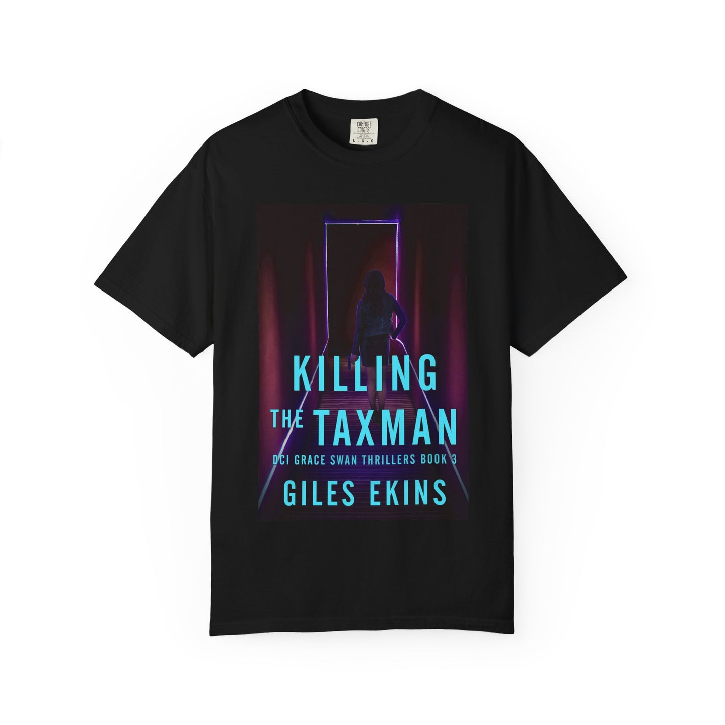 Killing The Taxman - Unisex T-Shirt