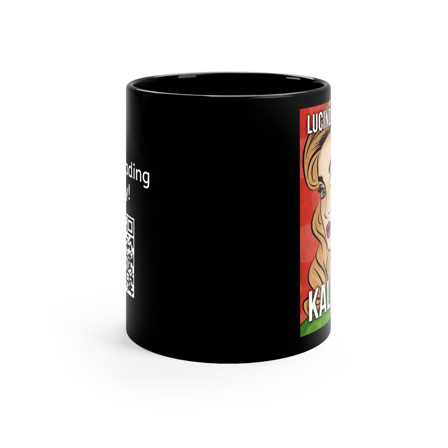 Kalopsia - Black Coffee Mug