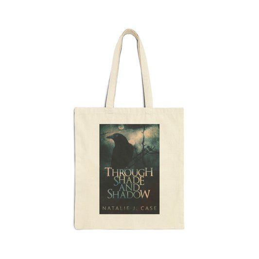 Through Shade and Shadow - Cotton Canvas Tote Bag