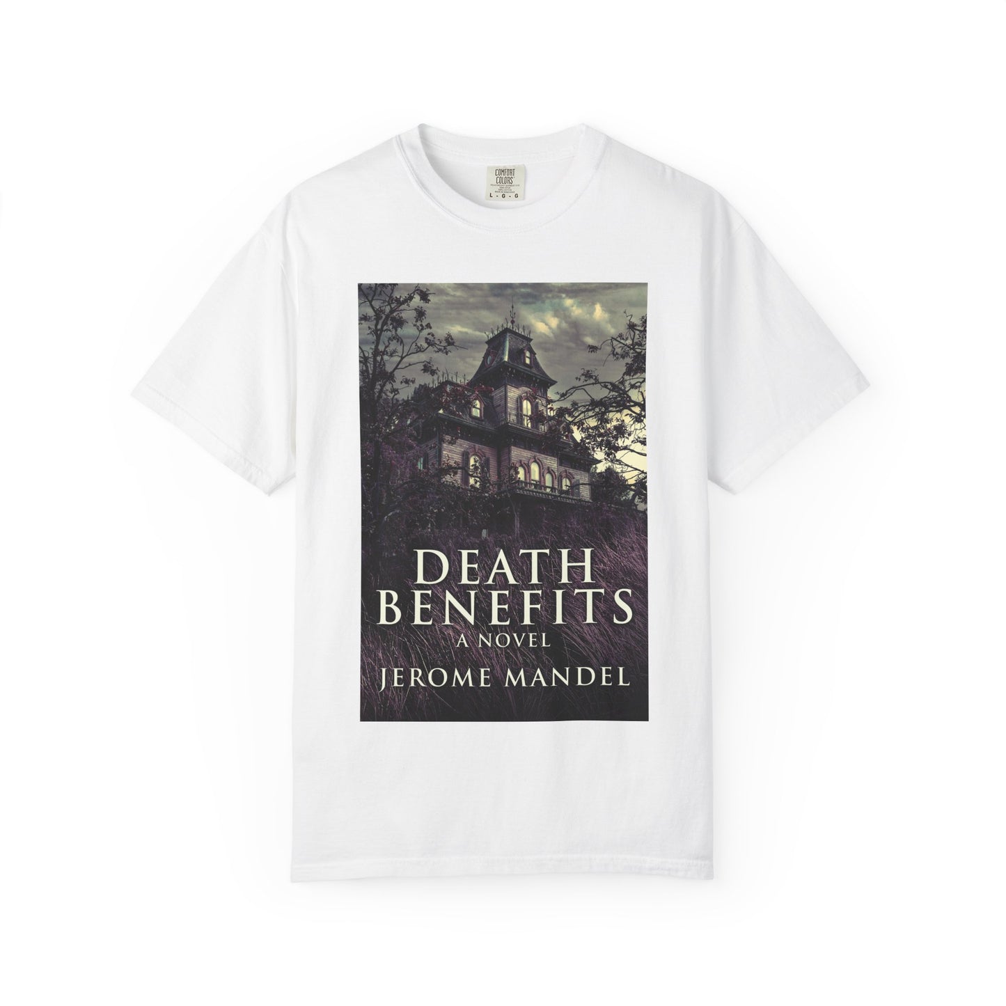 Death Benefits - Unisex T-Shirt
