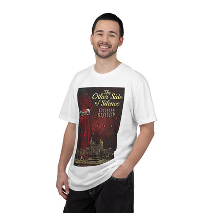 The Other Side Of Silence - Unisex T-Shirt