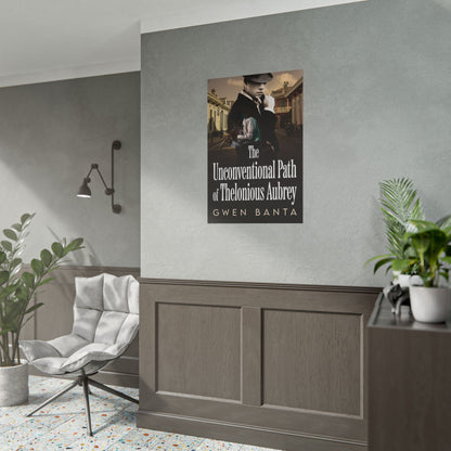 The Unconventional Path of Thelonious Aubrey - Poster