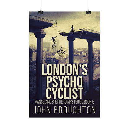 London's Psycho Cyclist - Poster