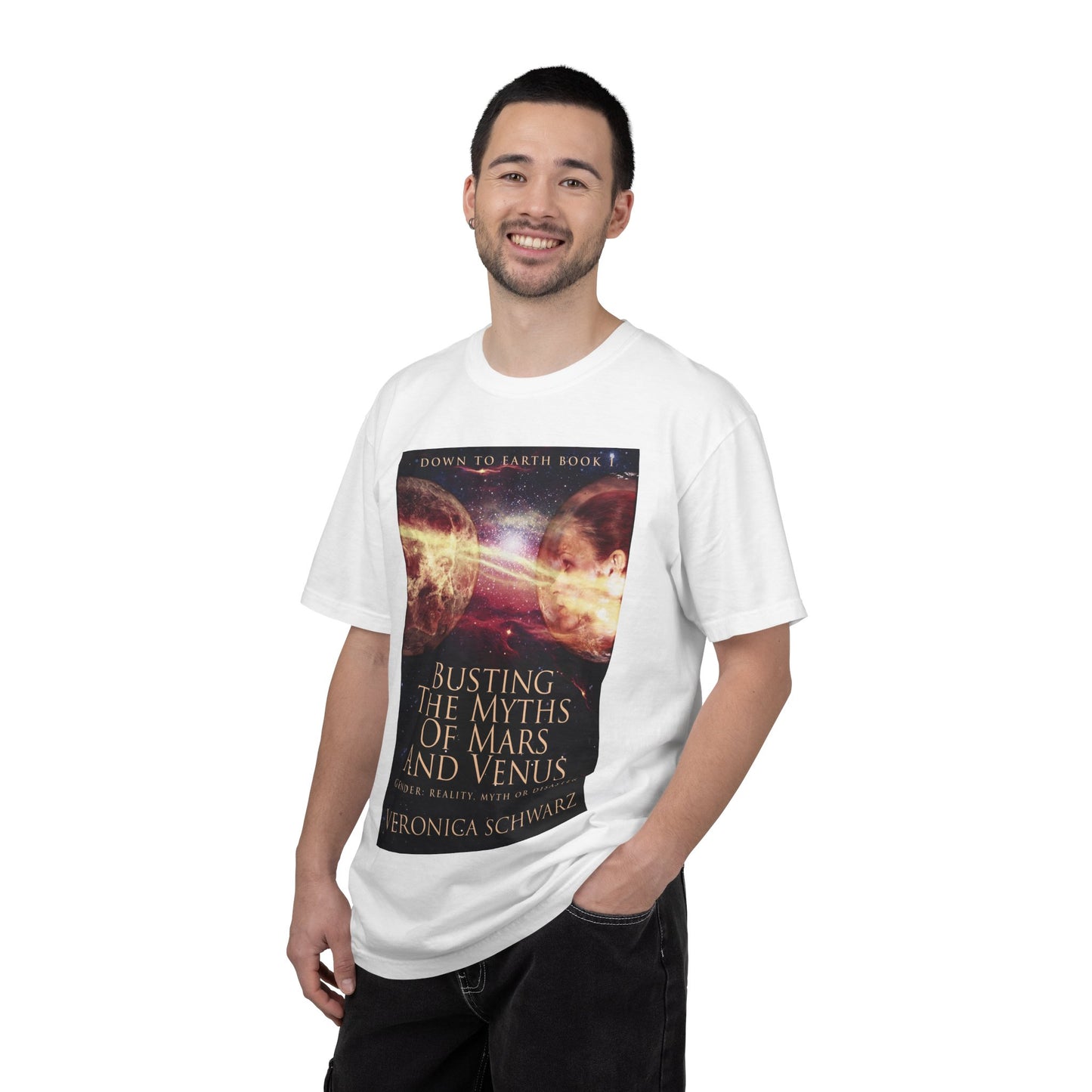 Busting The Myths Of Mars And Venus - Unisex T-Shirt